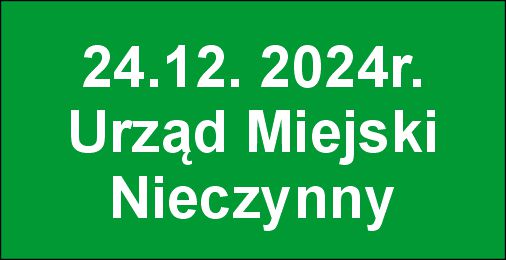 Miniaturka artykułu 24.12.2024 (Wigilia) Urząd Miejski będzie nieczynny