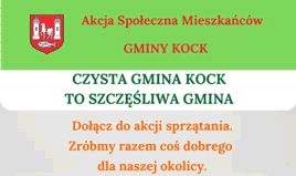 Miniaturka artykułu Czysta Gmina Kock to szczęśliwa Gmina – akcja społeczna mieszkańców Gminy