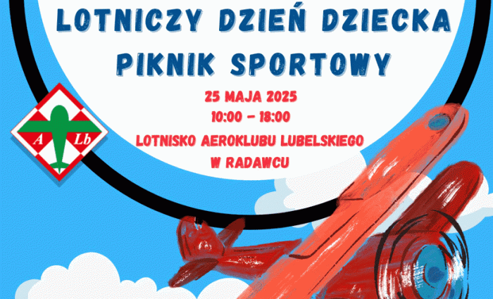 Miniaturka artykułu Zaproszenie na Lotniczy Dzień Dziecka – 25 maja 2025 r.