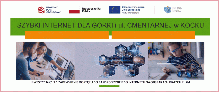 Miniaturka artykułu Szybki Internet w Górce i ul. Cmentarnej w Kocku w ramach realizowanego projektu  „Budowa sieci NGA w powiecie lubartowskim”