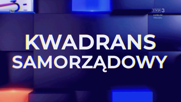 Miniaturka artykułu Kwadrans samorządowy w TVP Lublin