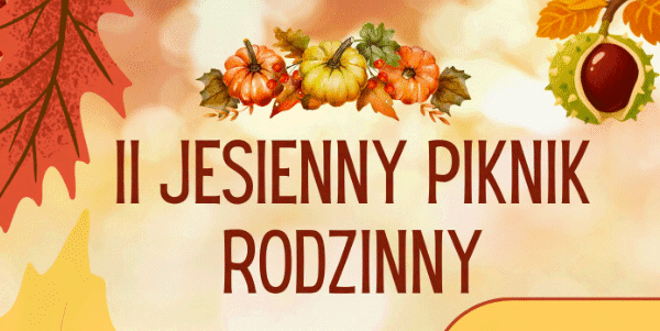 Miniaturka artykułu II Jesienny Piknik Rodzinny – Ależ to był piękny dzień!